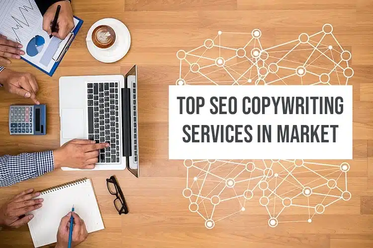 Top SEO Copywriting Services in the Market